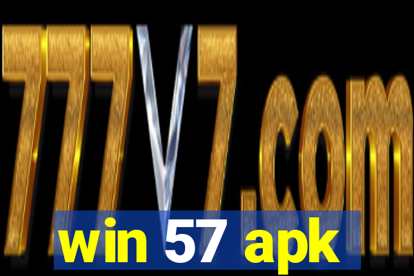 win 57 apk